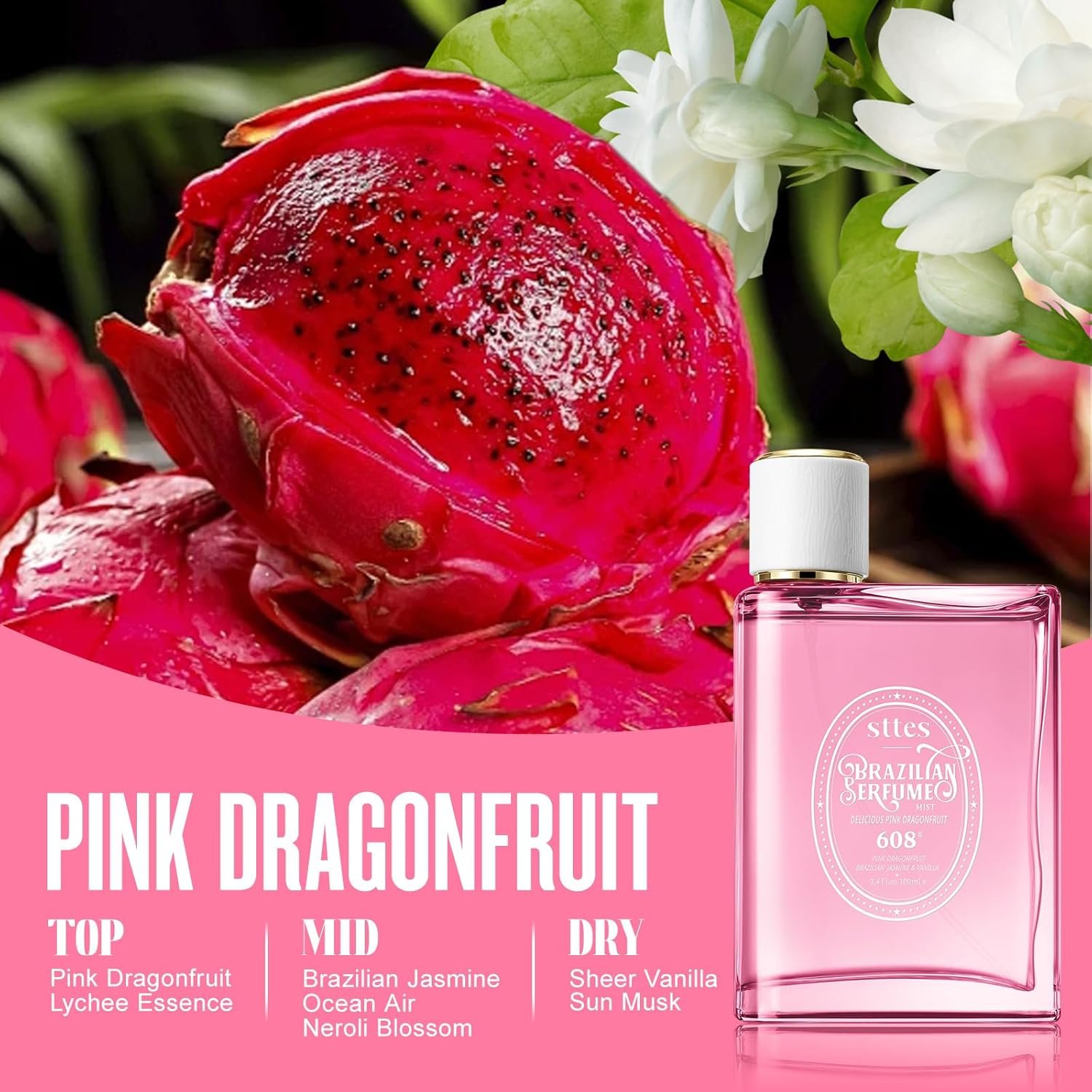 Sttes Perfume 608# (Delicious Pink Dragonfruit) - Eau de Perfume 100ml (3.4fl oz) Fruity and Floral (Vanilla + Jasmine + Red Pitaya) - Image 3
